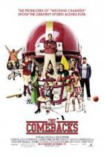 Watch The Comebacks Movie2k