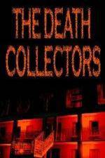 Watch National Geographic Death Collectors Movie2k