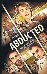 Watch Abducted Movie2k