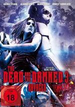 Watch The Dead and the Damned 3: Ravaged Movie2k