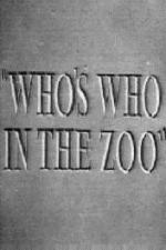 Watch Who's Who in the Zoo Movie2k