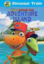 Watch Dinosaur Train: Adventure Island Movie2k