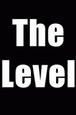 Watch The Level Movie2k