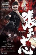 Watch Master Z: Ip Man Legacy Movie2k