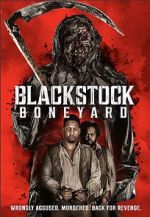 Watch Blackstock Boneyard Movie2k