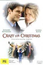 Watch Crazy for Christmas Movie2k