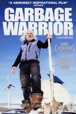 Watch Garbage Warrior Movie2k