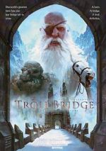 Watch Troll Bridge Movie2k