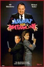 Watch Assault and Matrimony Movie2k