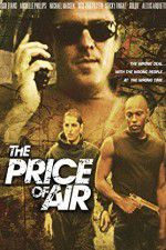 Watch The Price of Air Movie2k