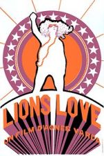 Watch Lions Love (... and Lies) Movie2k
