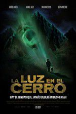 Watch La luz en el cerro Movie2k