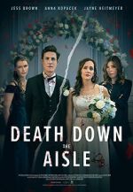 Watch Death Down the Aisle Movie2k