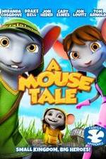 Watch A Mouse Tale Movie2k