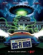 Watch Sci-Fi High: The Movie Musical Movie2k