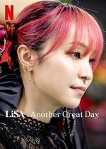 Watch LiSA Another Great Day Movie2k