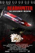 Watch Headhunter The Assessment Weekend Movie2k