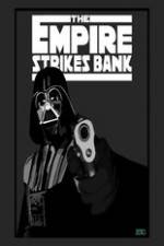 Watch The Empire Strikes Bank Movie2k