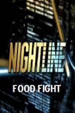 Watch Primetime Nightline Food Fight Movie2k