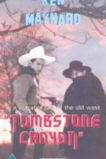 Watch Tombstone Canyon Movie2k