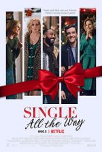 Watch Single All the Way Movie2k