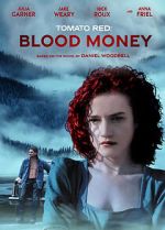 Watch Tomato Red: Blood Money Movie2k