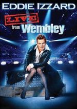 Watch Eddie Izzard: Live from Wembley Movie2k