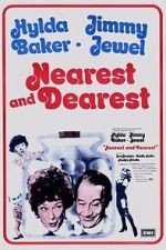 Watch Nearest and Dearest Movie2k