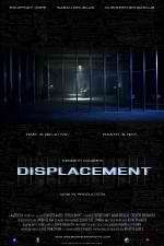 Watch Displacement Movie2k