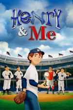 Watch Henry & Me Movie2k