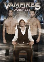 Watch Vampires: Brighter in Darkness Movie2k