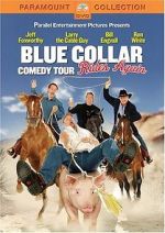 Watch Blue Collar Comedy Tour Rides Again (TV Special 2004) Movie2k
