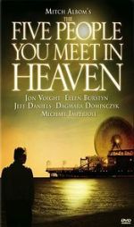 Watch The Five People You Meet in Heaven Movie2k