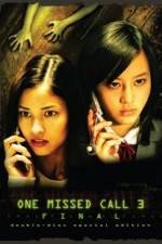 Watch One Missed Call Final Movie2k