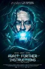 Watch Await Further Instructions Movie2k