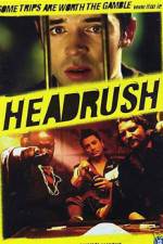 Watch Headrush Movie2k