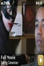 Watch Dating Catwoman Movie2k