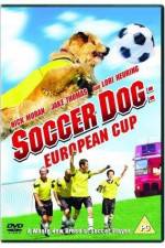 Watch Soccer Dog European Cup Movie2k