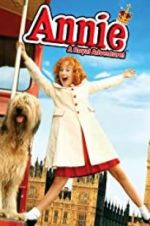 Watch Annie: A Royal Adventure! Movie2k