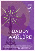 Watch Daddy and the Warlord Movie2k