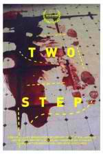 Watch Two Step Movie2k