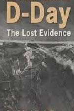 Watch D-Day The Lost Evidence Movie2k