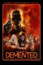 Watch The Demented Movie2k