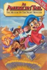 Watch An American Tail The Mystery of the Night Monster Movie2k