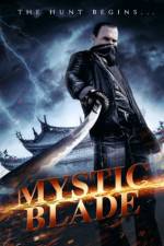 Watch Mystic Blade Movie2k