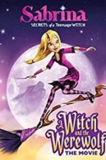 Watch Sabrina: A Witch and the Werewolf Movie2k