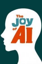 Watch The Joy of AI Movie2k