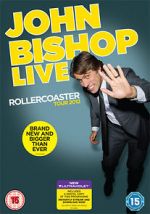 Watch John Bishop Live: The Rollercoaster Tour Movie2k