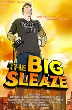 Watch The Big Sleaze Movie2k