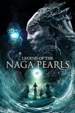 Watch Legend of the Naga Pearls Movie2k